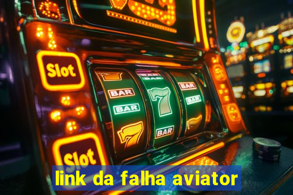 link da falha aviator